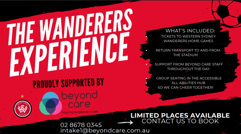 Red promotional banner for The Wanderers Experience, listing included benefits like tickets, transport, support, accessible seating, and contact details for booking, supported by Beyond Care.